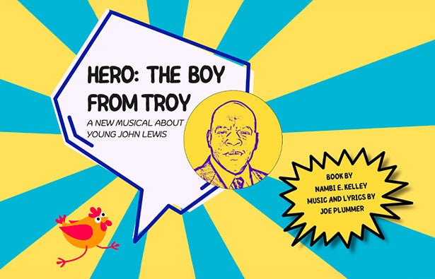 More Info for Hero: The Boy from TroyA New Musical About Young John Lewis